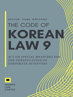 cover image of Act on Special Measures for the Deregulation of Corporate Activities